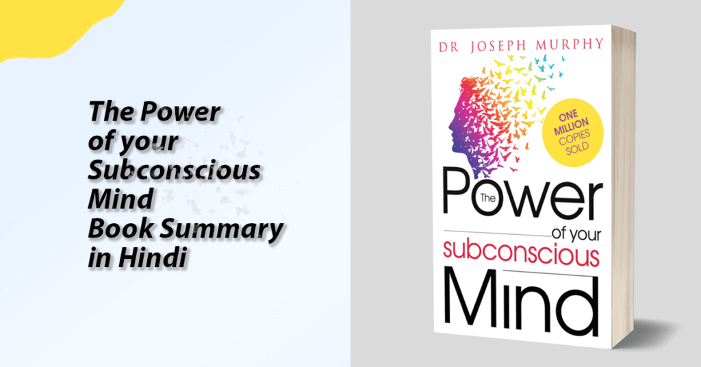 The Power of your Subconscious Mind Book Summary in Hindi